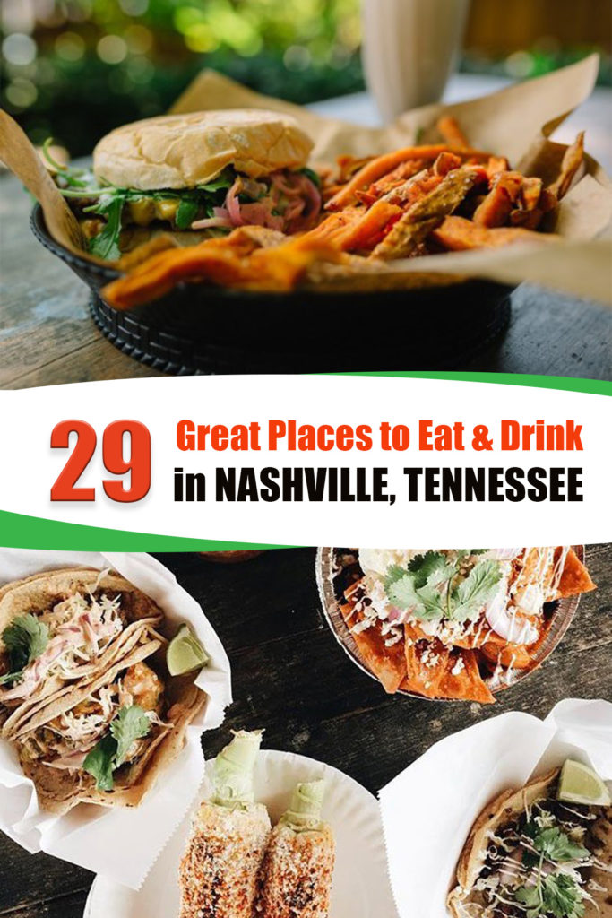 29 Great Places to Eat & Drink in Nashville, Tennessee - have-kids-will ...