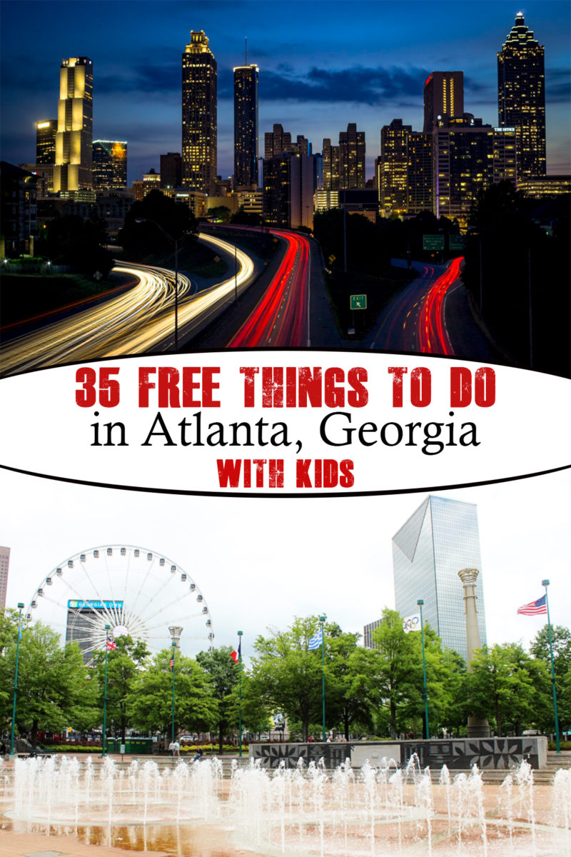 35 Free Things to do in Atlanta, Georgia - have-kids-will-travel.com