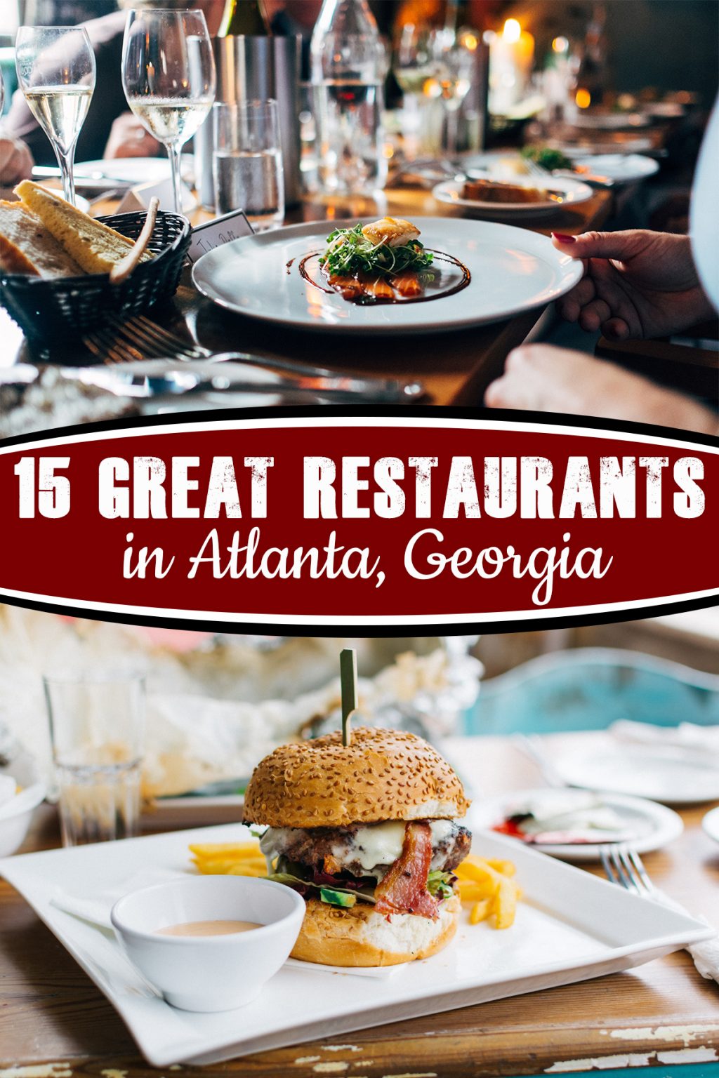 15 {MORE} Great Restaurants in Atlanta,